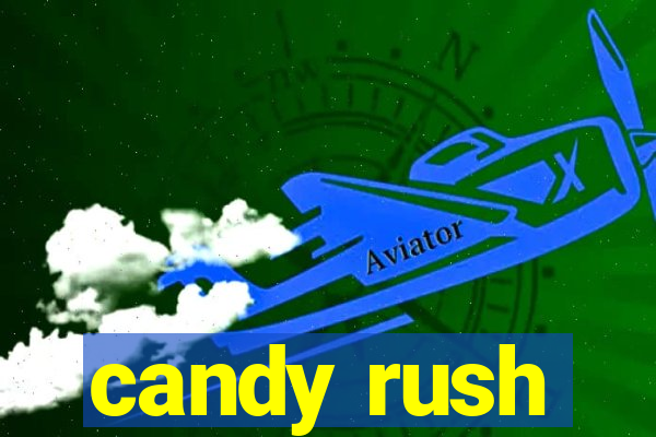 candy rush